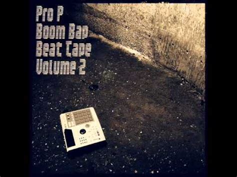 PRO P Boom Bap Beat Tape Volume 2 Instrumental Album YouTube