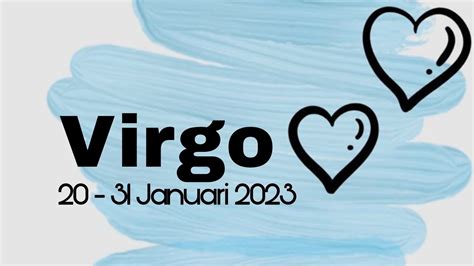 Virgo Asmara 30 31 Januari 2023 Tarotindonesia Generalreading