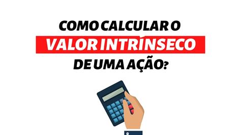 Como Calcular O Valor Intr Nseco De Uma A O Financial Tugas Youtube