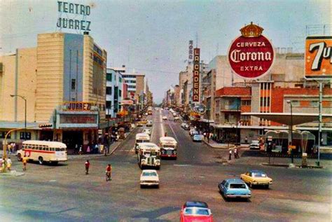 Guadalajara Ayer Y Hoy Avenida Juarez Y Calzada Independencia 1970