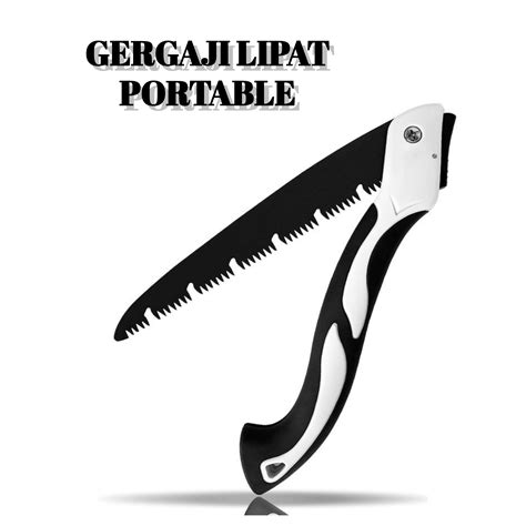 Jual Gergaji Lipat Pisau Tajam Portable Gunting Kayu Dahan Ranting