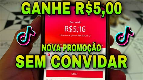 GANHE R 5 00 REAIS NOVA PROMOÇÃO PAGANDO NA HORA TIKTOK BÔNUS BUG PARA