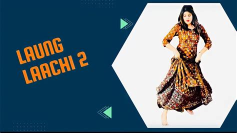 Laung Laachi Dance Video Arsh Kaur Neeru Bajwa Ammy Virk