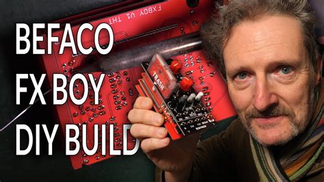 Befaco FX Boy DIY Build YouTube