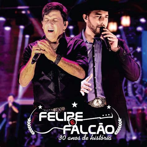 Felipe e Falcão 16 álbuns da Discografia no LETRAS MUS BR