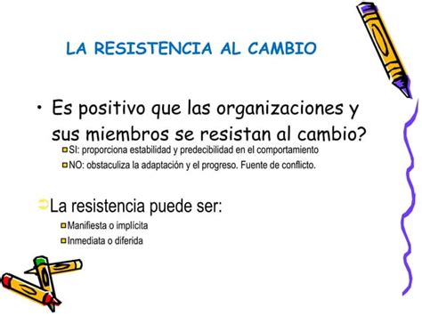 Factores De Resistencia Al Cambio 1 Ppt