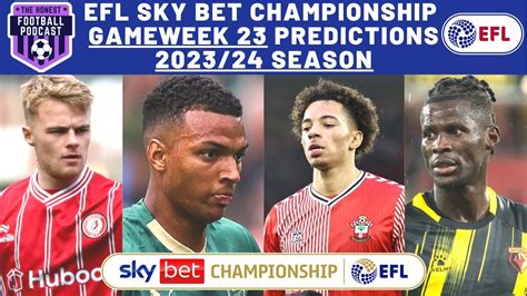 GAMEWEEK 23 SCORE PREDICTIONS EFL SKY BET CHAMPIONSHIP 2023 24 SEASON