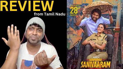 SARIPODHAA SANIVAARAM SURYA S SATURDAY Review From Tamil Nadu M O U