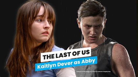 Kaitlyn Dever Will Play Abby In The Last Of Us Season 2 YouTube