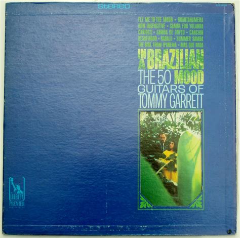 In A Brazilian Mood The Guitars Of Tommy Garrett Vinyl Lp By The