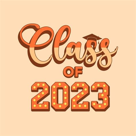 Premium Vector Hand Drawn Class Of 2023 Lettering