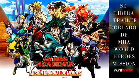 Funimation estrenó el tráiler de My Hero Academia Misión Mundial de