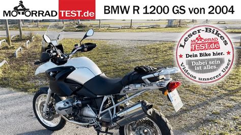 BMW R 1200 GS LeserBike Video Von Patrick YouTube