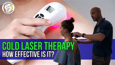 Cold Laser Therapy How Effective Is It Low Level Laser Therapy