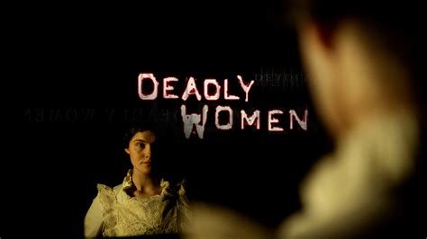 Watch Or Stream Deadly Women