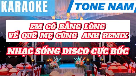 Karaoke Em C B Ng L Ng V Qu M C Ng Anh Remix Tone Nam S C