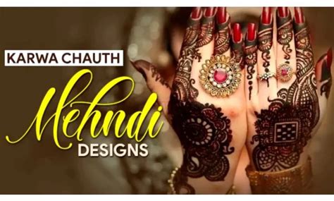 Update Mehndi Designs Karwa Chauth Special Best Stylex Vn