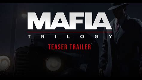 Mafia Trilogy Teaser Trailer YouTube