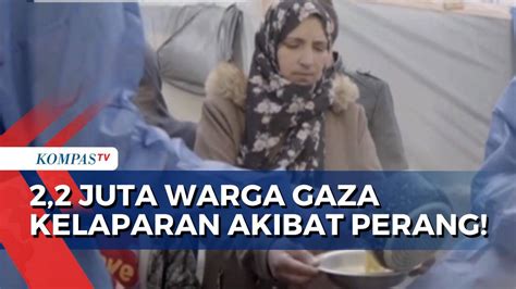 Tidur Dengan Perut Kosong Juta Warga Di Gaza Palestina Kelaparan