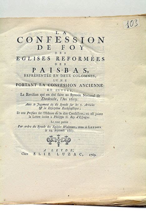 CONFESSION LA DE FOY DES ÉGLISES RÉFORMÉES DES PAÏS BAS REPRESENTÉE