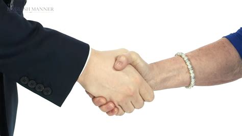 perfect handshake  introducing   english manner