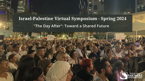 The Israel Palestine Virtual Symposium Spring Partners For