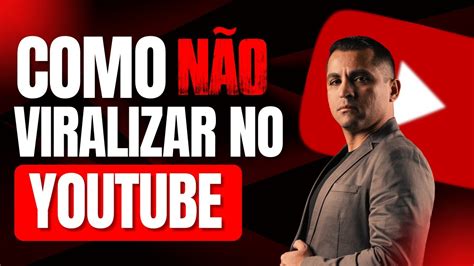 Os 3 Grandes Erros que Impedem Seus Vídeos de Viralizarem no YouTube