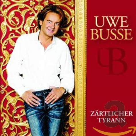 Zärtlicher Tyrann Busse Uwe Amazon de Musik