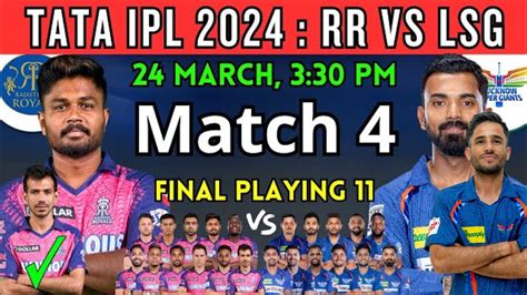 Ipl Rd Match Lucknow Vs Rajasthan Playing Lsg Vs Rr