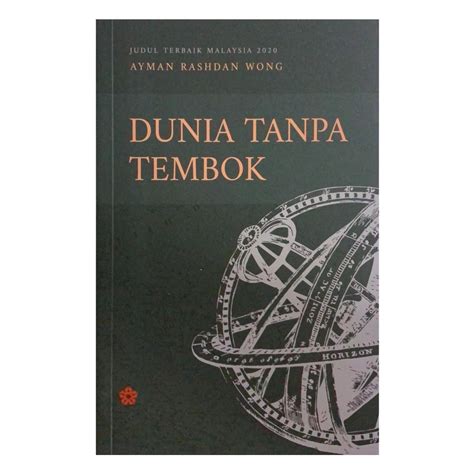 Buku Dunia Tanpa Tembok Edisi Kemas Kini 2023 Ayman Rashdan Wong