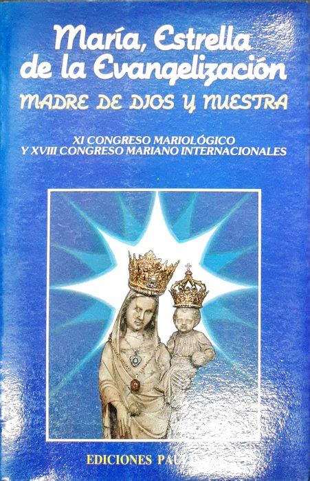 Mar A Estrella De La Evangelizaci N Madre De Dios Y Nuestra Para So