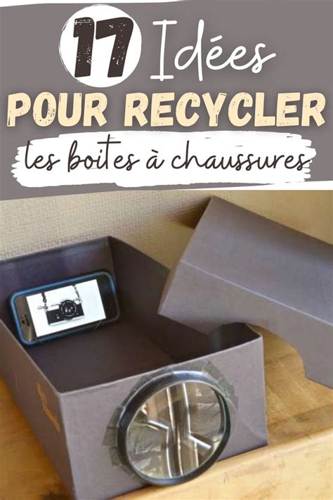 Id Es Tonnantes Pour Recycler Les Boites Chaussures Diy