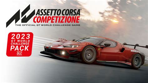 Assetto Corsa Competizione Le DLC GT World Challenge 2023 Disponible