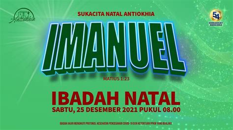 Ibadah Natal Desember Imanuel Gpdi Antiokhia Tebet Youtube