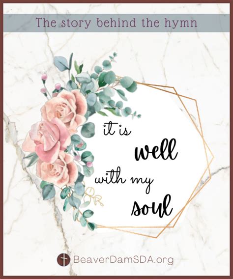 It is Well with My Soul: Hymn Story & Lyrics : BeaverDamSDA