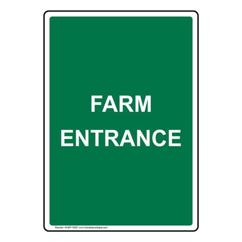 Vertical Sign Farm Safety Farm Entrance