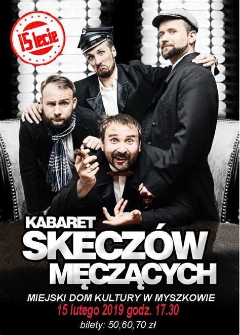 Kabaret Skecz W M Cz Cych Miejski Dom Kultury W Myszkowie