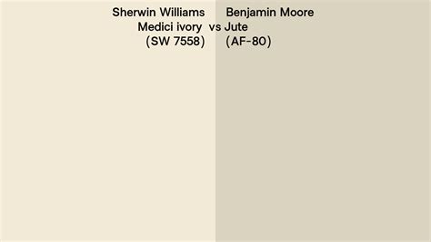 Sherwin Williams Medici Ivory Sw Vs Benjamin Moore Jute Af