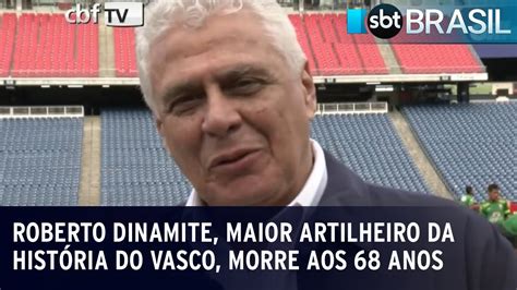 Roberto Dinamite Maior Artilheiro Da Hist Ria Do Vasco Morre Aos