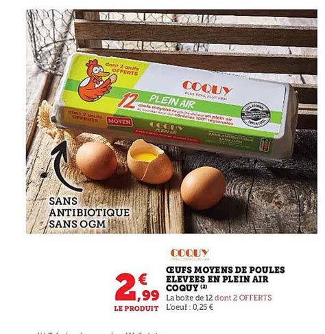 Promo Oeufs Moyens De Poules élevées En Plein Air Coquy chez Super U