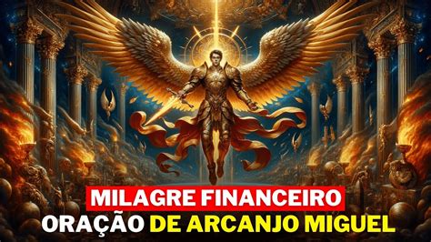 ORAÇÃO DE SÃO MIGUEL ARCANJO PARA UM MILAGRE FINANCEIRO URGENTE YouTube