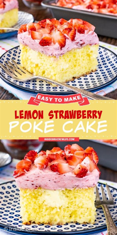 Lemon Strawberry Poke Cake Inside Brucrew Life Poke Cake Recipes