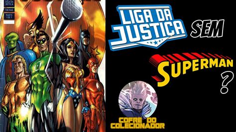 E se a Liga da Justiça não tivesse o Superman O Prego Shorts