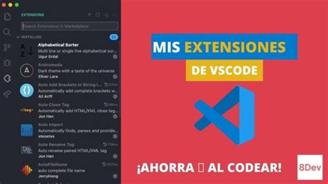 Las 3 Mejores Extensiones De Visual Studio Code 8devmx