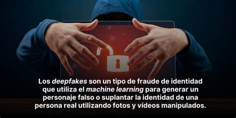 Deepfakes Cómo evitar el robo de identidad digital y afrontar esta