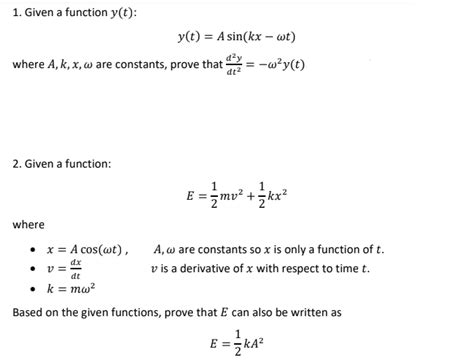 Solved 1 Given A Function Y T Y T A Sin Kx Wt Day