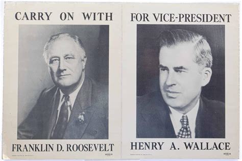 Lot Franklin D Roosevelt And Henry A Wallace Campaign Posters