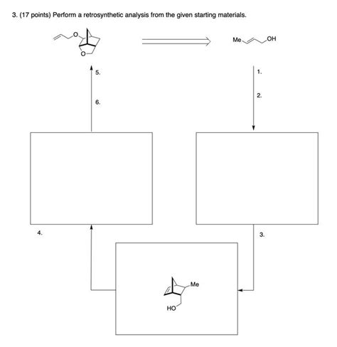 Solved 3 17 Points Perform A Retrosynthetic Analysis From Chegg