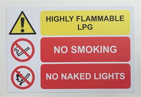 Highly Flammable Lpg No Smoking No Naked Lights Safety Sign 1 2mm Rigid Plastic 300mm X 200mm