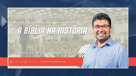 Palestra A Bíblia na História Prof Acyr Gerone Jr Semana acadêmica